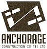 ANCHORAGE CONSTRUCTION CO PTE LTD